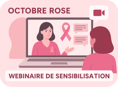 wébinaire de sensibilisation octobre rose 2025